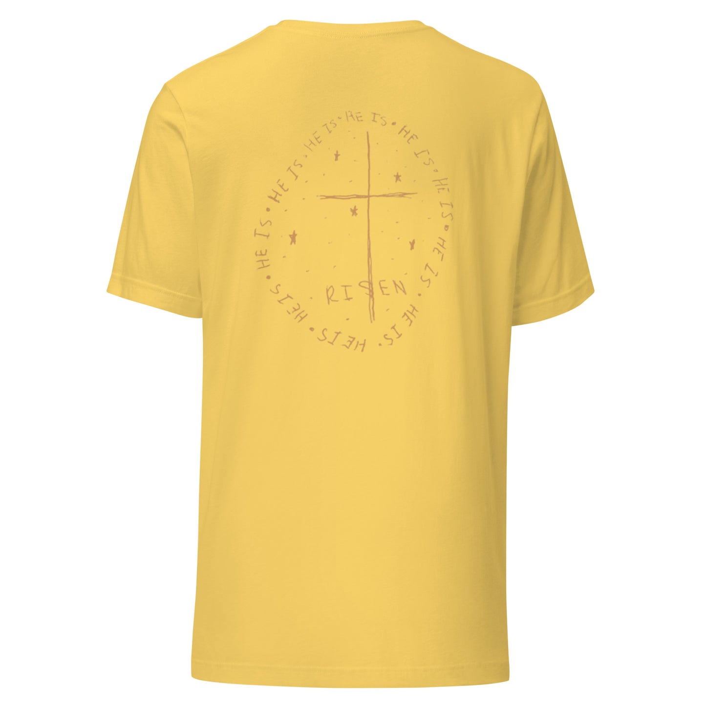 Unisex He Is Risen Easter Contest Tee